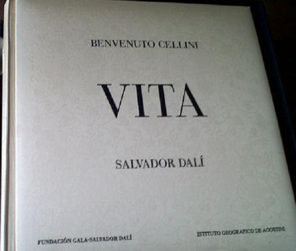 The Life of Benvenuto Cellini, illustrated by Salvador Dalí - De Agostini