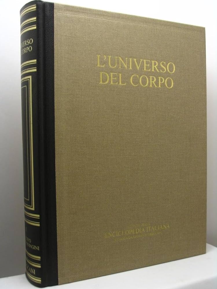 L'Universo del corpo - Treccani
