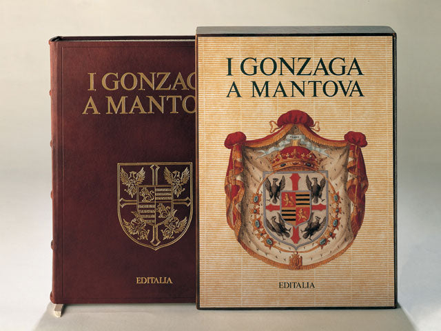 I Gonzaga a Mantova - Editalia