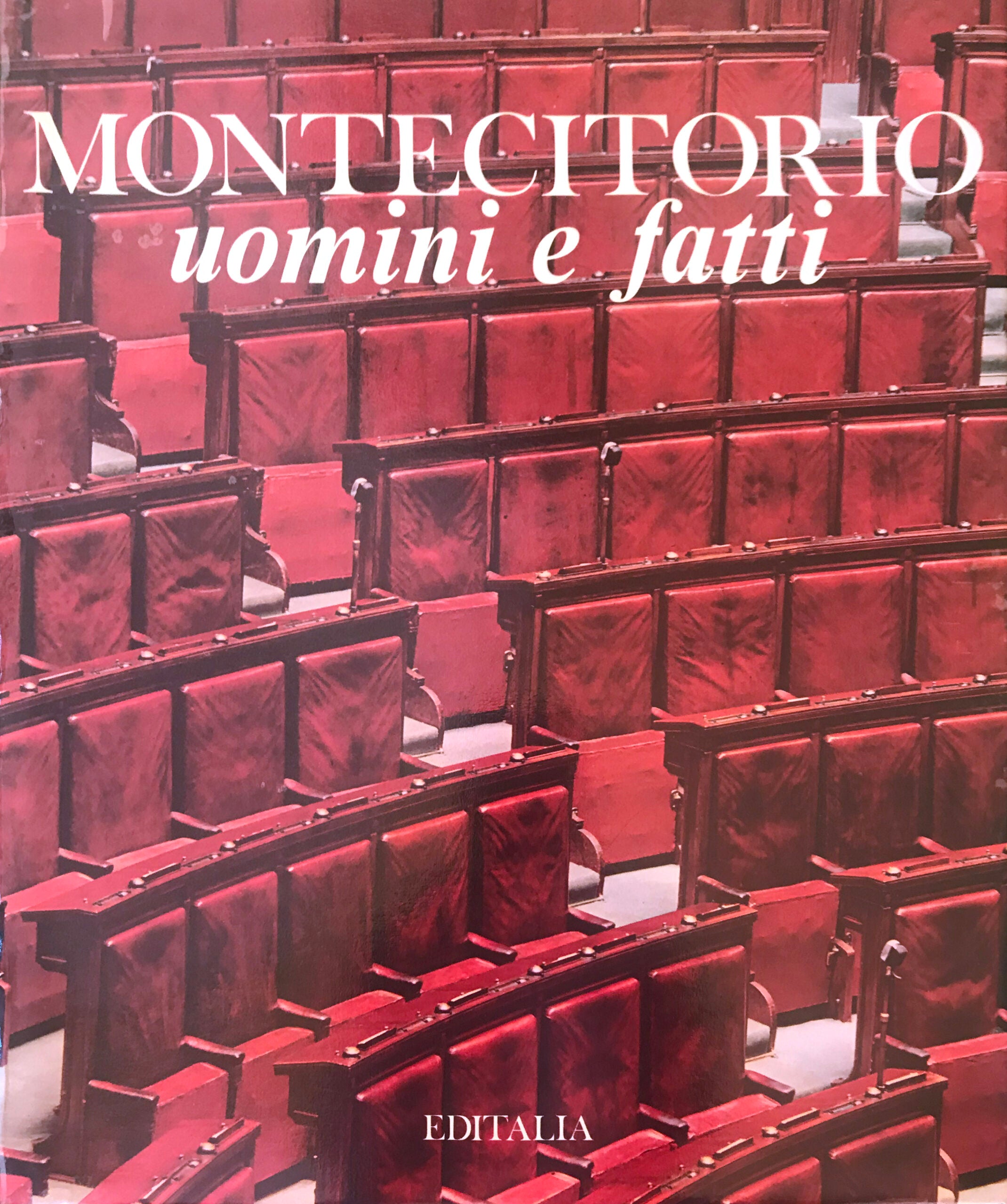 Montecitorio, Uomini e Fatti - Editalia