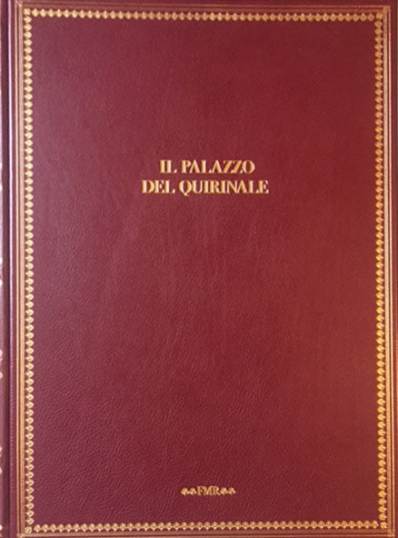 Il Palazzo del Quirinale - Fmr