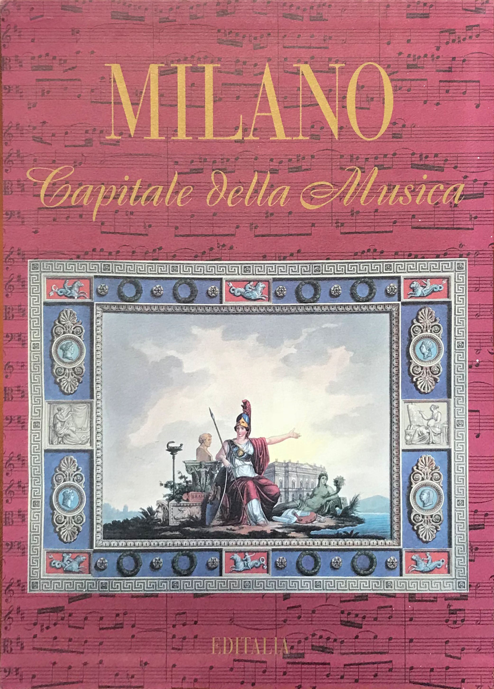 Milan, Capital of Music - Editalia