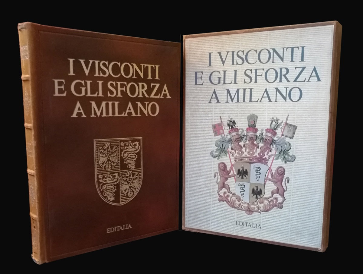 I Visconti e gli Sforza a Milano - Editalia