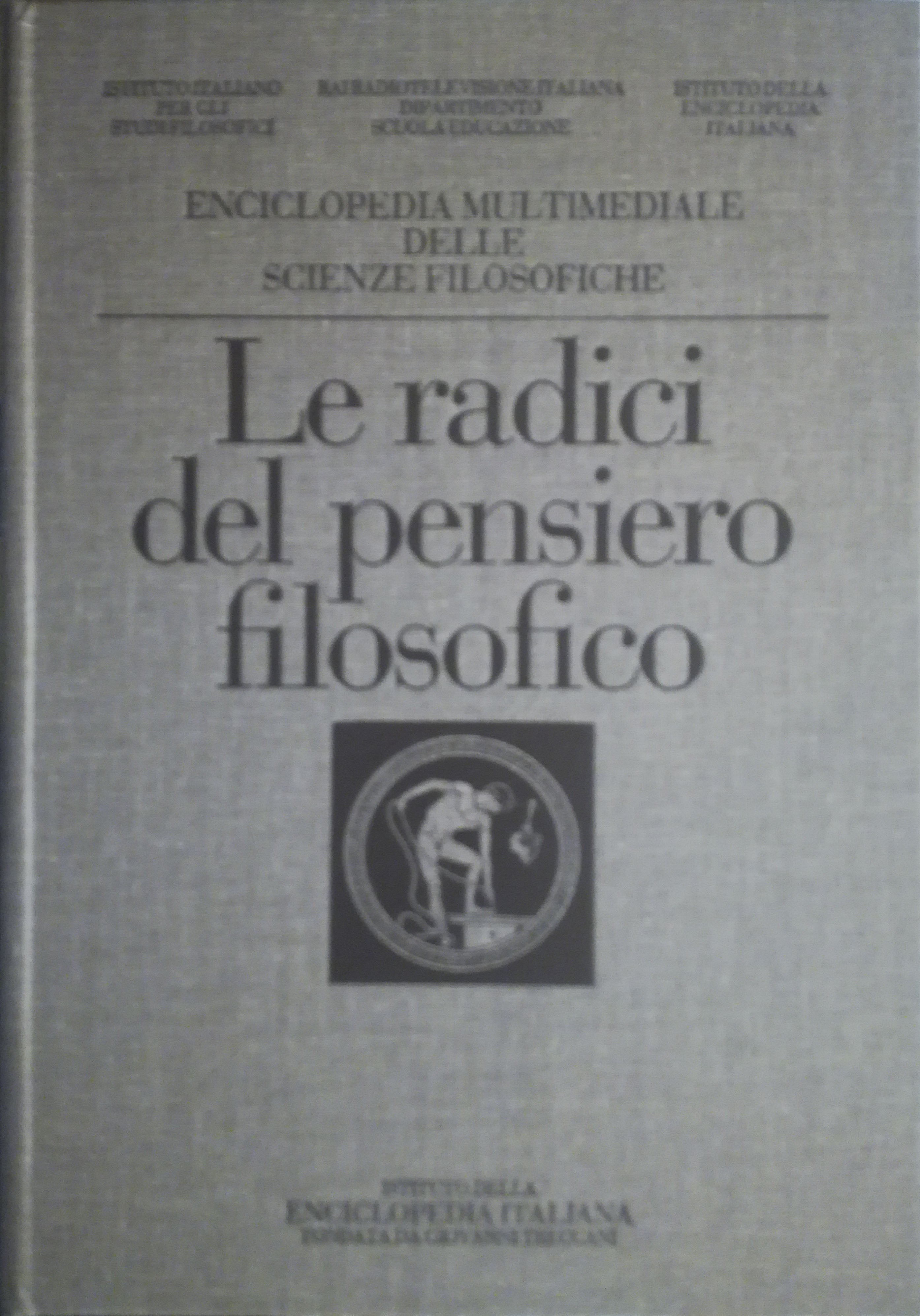 Le radici del pensiero filosofico - Treccani