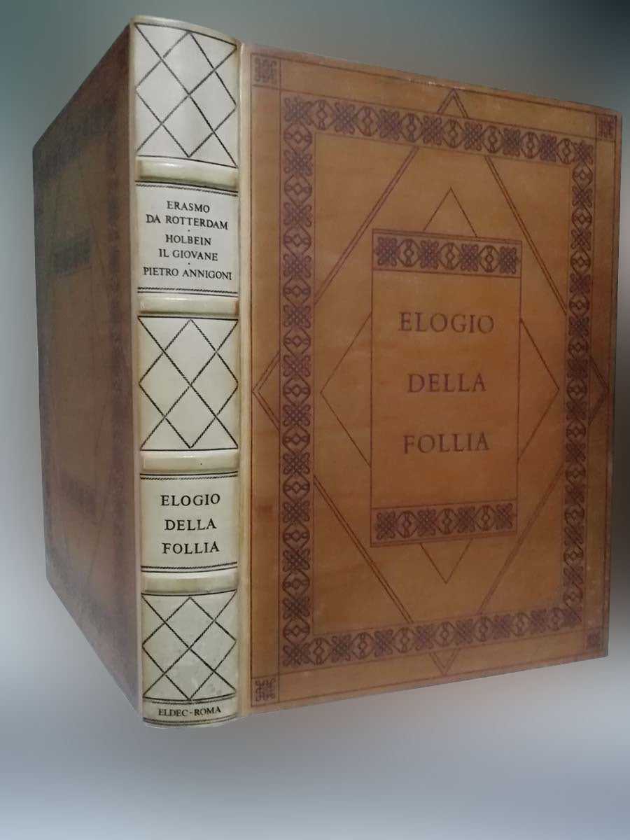 Erasmo da Rotterdam Elogio della follia - Eldec Roma