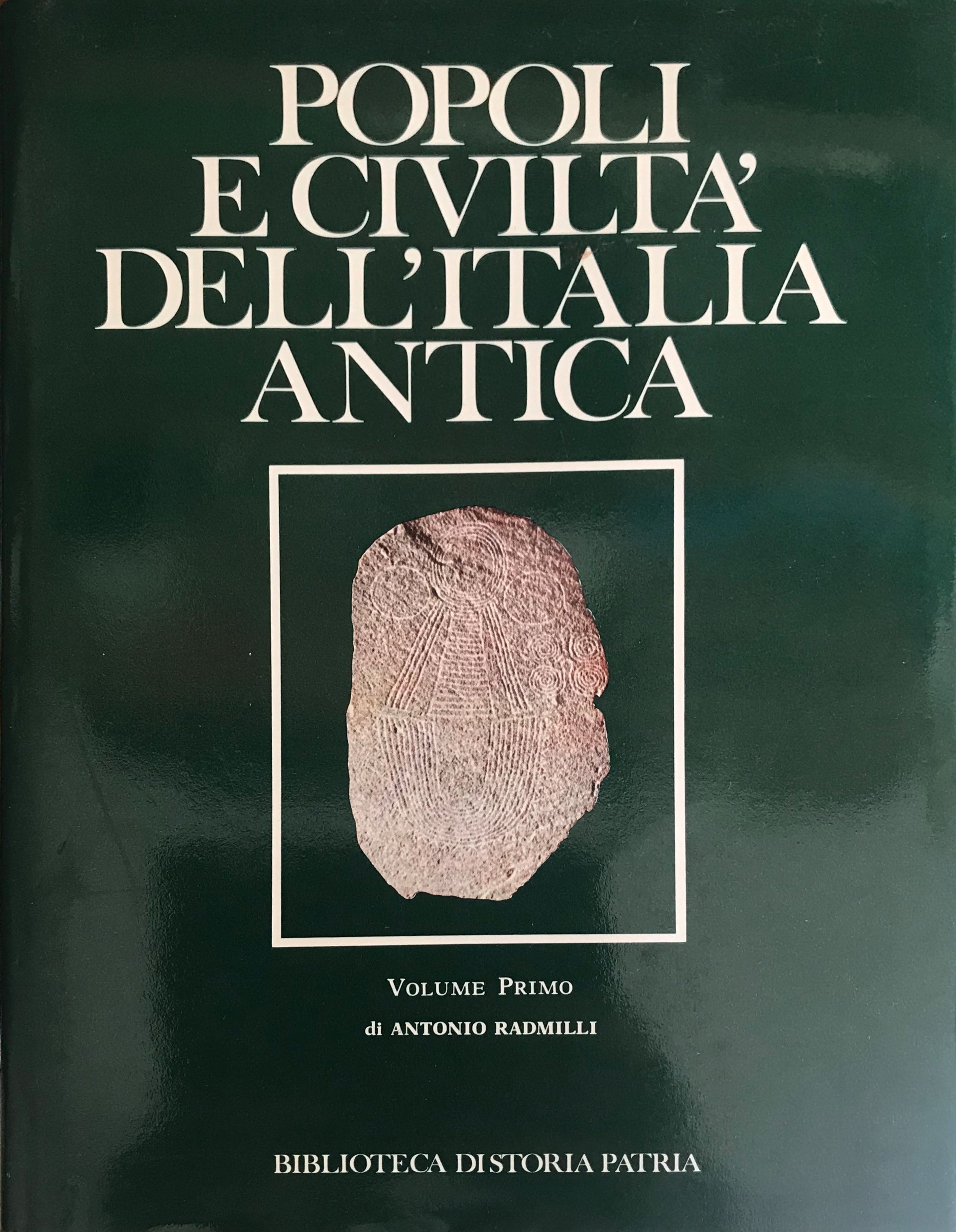 Popoli e civiltà dell'Italia Antica - Bibilioteca di storia patria
