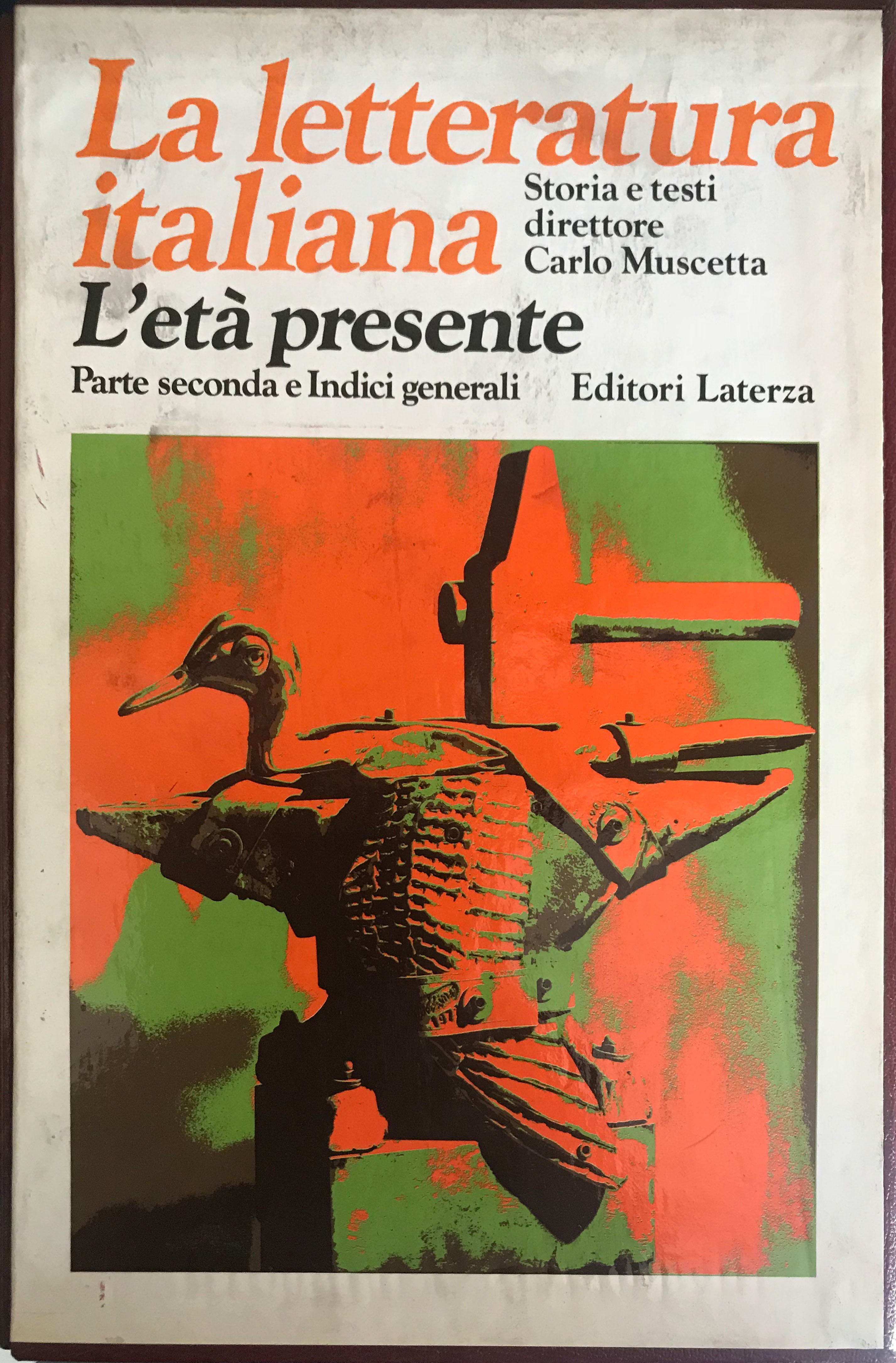 Italian Literature - Laterza Editore and General Dictionary of Contemporary Italian Authors - Vallecchi