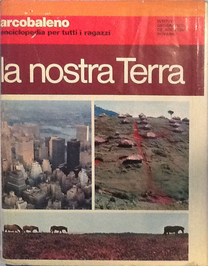 La nostra terra - DeAgostini Editore