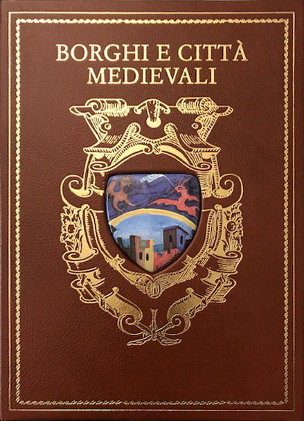 Borghi e città medievali - Ars edizioni d'arte