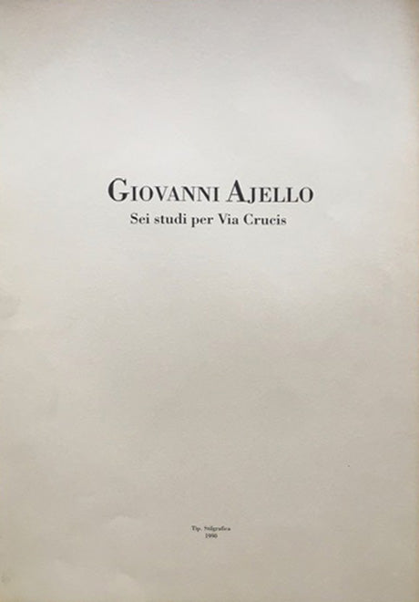 Giovanni Ajello - Six Studies for the Stations of the Cross
