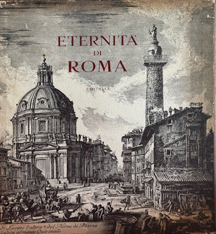 Eternità di Roma - Editalia