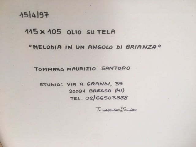 Tommaso Maurizio Santoro- Melodia in un angolo di Brianza