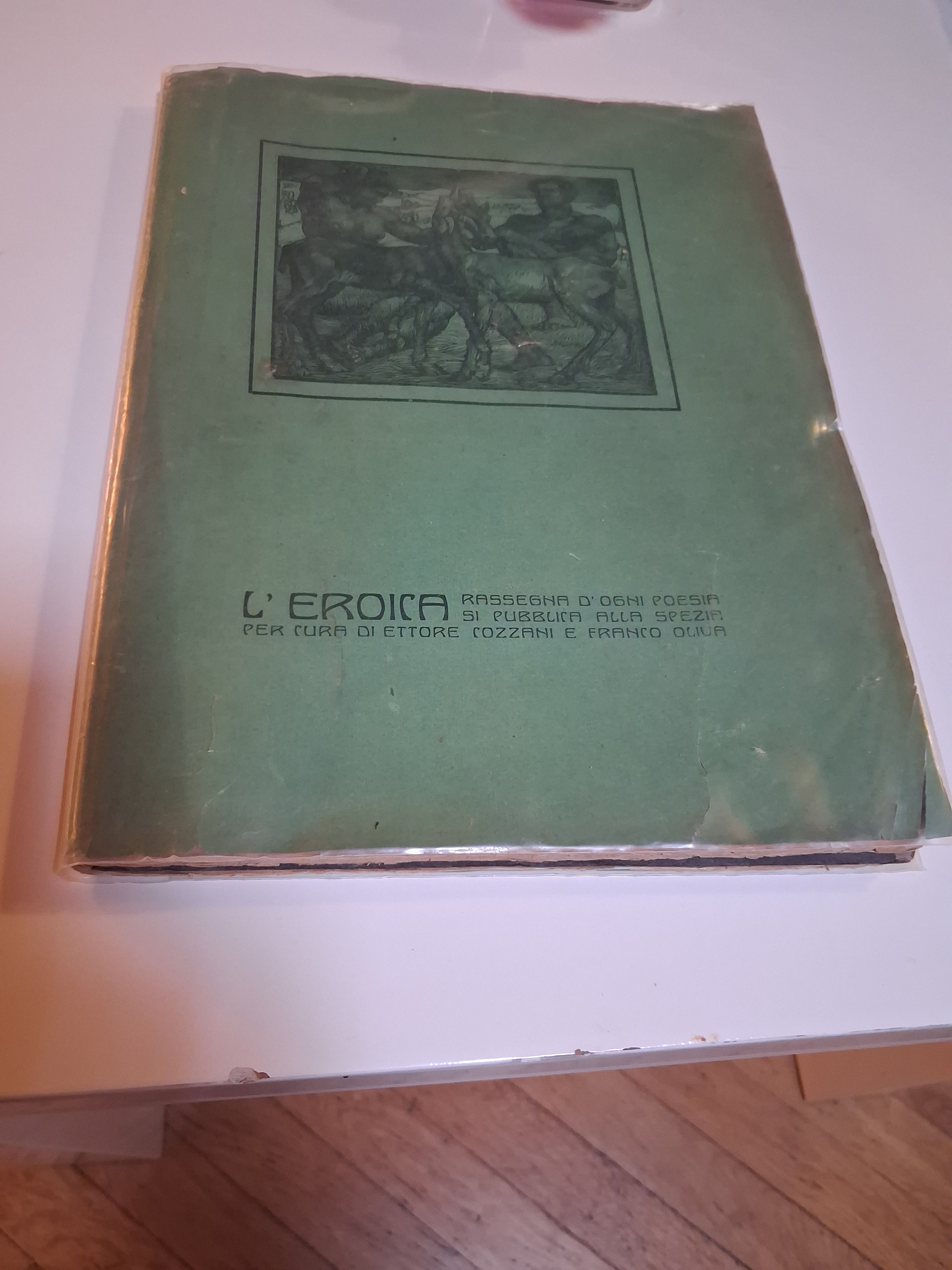 Ettore Cozzani e Franco Oliva -  L'eroica opera dedicata all'amore