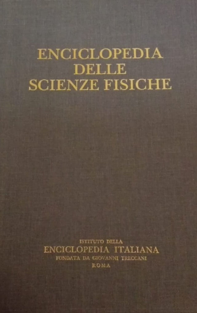 TRECCANI - ENCICLOPEDIA DELLE SCIENZE FISICHE
