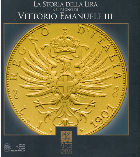 The History of the Lira in the Reign of Vittorio Emanuele III - Ipzs and GOLD Pound Elizabeth II