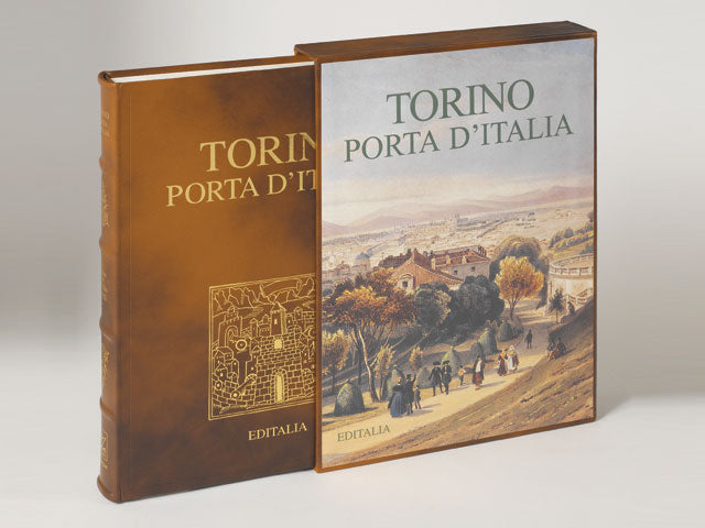 Torino, porta d'Italia - Editalia