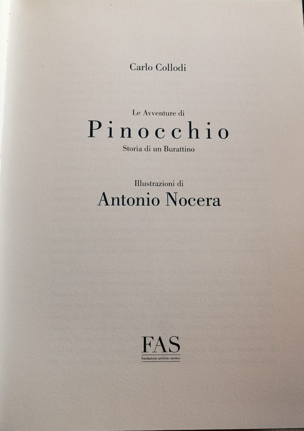 The Adventures of Pinocchio with illustrations by Antonio Nocera - FAS Editions
