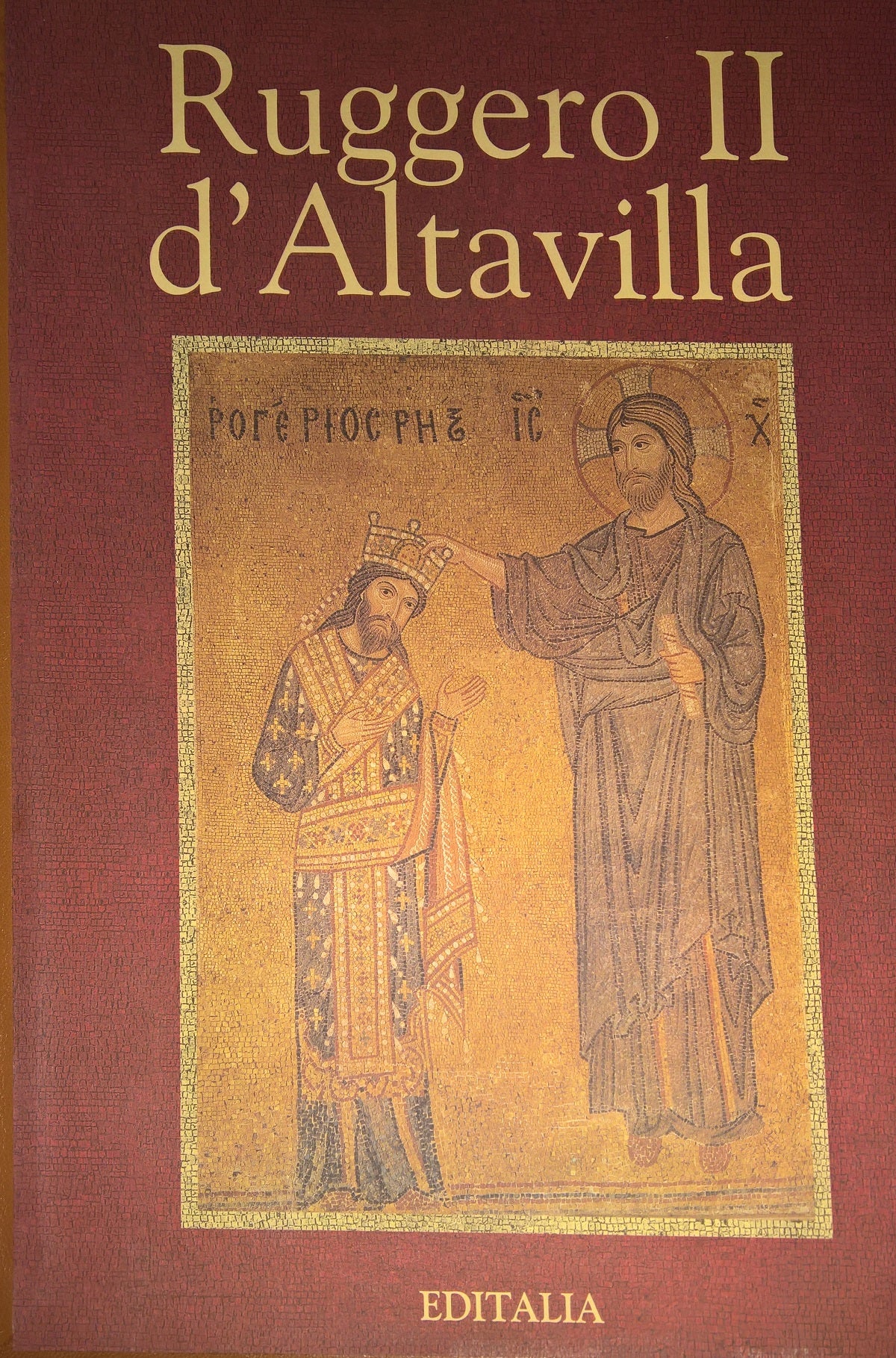 Ruggero II D'Altavilla - Editalia