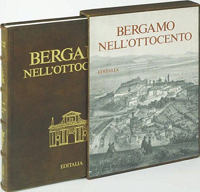 Bergamo nell'Ottocento - Editalia