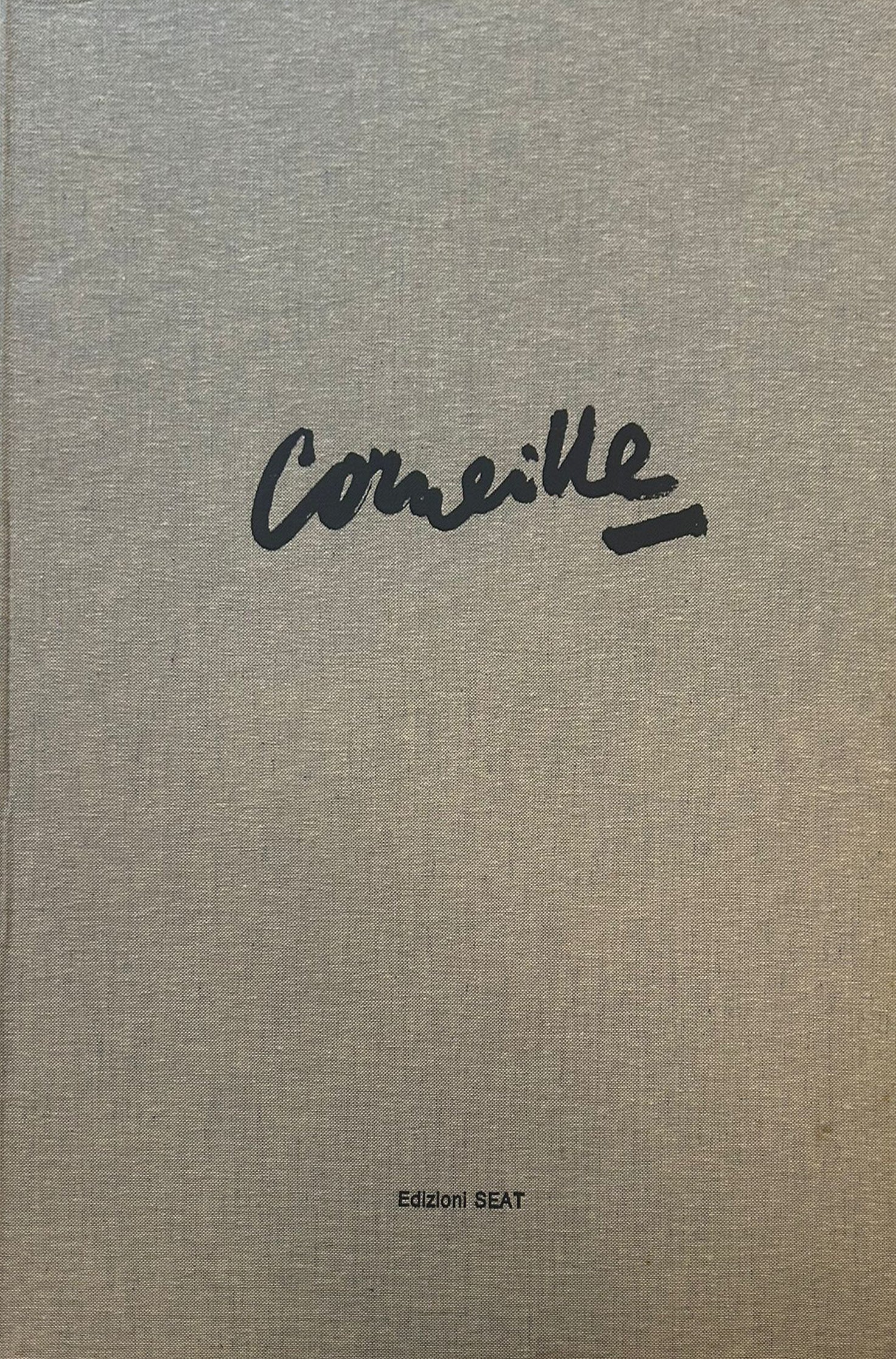 Guillaume Corneille - Edizioni Seat a cura di Carmine Benincasa