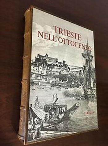 Trieste nell'ottocento - Editalia