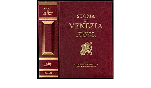 Storia di Venezia - Treccani