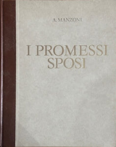 I Promessi Sposi di Alessandro Manzoni – De Agostini